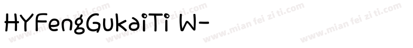 HYFengGukaiTi W字体转换